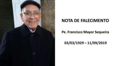 Faleceu hoje o Padre Francisco Mayor Sequeira [ex-pároco]