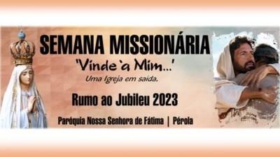 Paróquia realizará uma semana de missões rumo ao Jubileu 2023