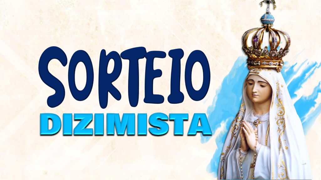 Paróquia sorteará uma linda imagem de Nossa Senhora de Fátima entre os dizimista 4