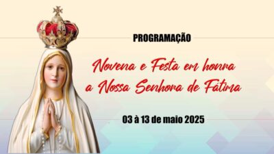 Confira a programação da Novena e Festa da Padroeira