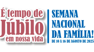 Semana da Família começa domingo – Confira Programação