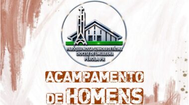 Paróquia divulga eleitos para “Acampamento de Homens” em novembro